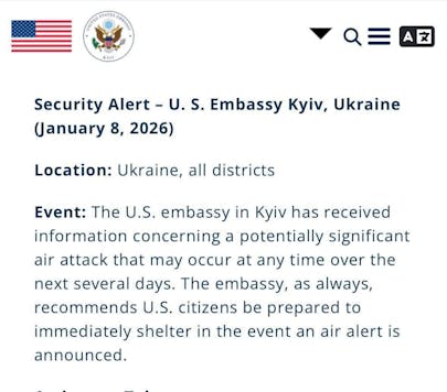 U.S. Embassy Kyiv security alert warns of potential air attacks; advises citizens to prepare for immediate shelter.